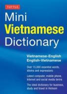 Tuttle Mini Vietnamese Dictionary: Vietnamese-English/English-Vietnamese Dictionary di Phan Van Giuong edito da TUTTLE PUB
