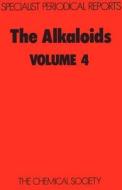 The Alkaloids di J. E. Saxton edito da Royal Society of Chemistry