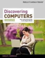 Discovering Computers: Brief: Your Interactive Guide to the Digital World di Gary B. Shelly, Misty E. Vermaat edito da Course Technology