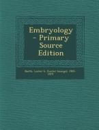 Embryology di Lester G. 1905-1979 Barth edito da Nabu Press