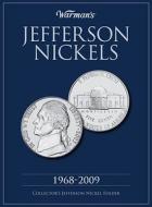 Jefferson Nickels 1968-2009 di Warman's edito da F&w Publications Inc