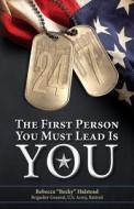 24/7: The First Person You Must Lead Is You di Rebecca Halstead edito da Createspace