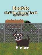 Bootsie and the Flower Truck di Christine Powell edito da America Star Books