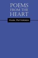 Poems From The Heart di Mark edito da Outskirts Press