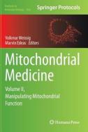 Mitochondrial Medicine edito da Springer New York