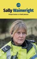 Sally Wainwright di Kristyn Gorton, Beth Johnson edito da Manchester University Press