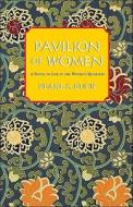 Pavilion Of Women di Pearl S. Buck edito da Moyer Bell Ltd ,u.s.