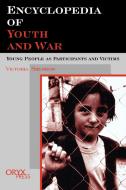 Encyclopedia of Youth and War di Victoria Sherrow edito da Oryx Press