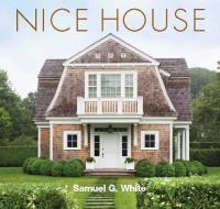 Nice House di Samuel G. White edito da MONACELLI PR