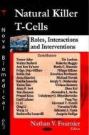 Natural Killer T-Cells edito da Nova Science Publishers Inc