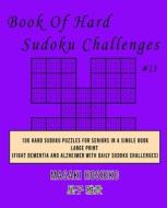 Book Of Hard Sudoku Challenges #13 di Masaki Hoshiko edito da Bluesource And Friends