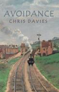 Avoidance di Chris Davies edito da Troubador Publishing