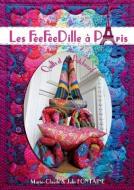Les FéeFéeDille à Paris di Julie Fontaine, Marie-Claude Fontaine edito da BOOKS ON DEMAND