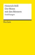 Der Mann mit den Messern di Heinrich Böll edito da Reclam Philipp Jun.