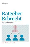 Ratgeber Erbrecht di Heiko Ritter edito da dtv Verlagsgesellschaft