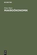 Makroökonomik di Helge Majer edito da De Gruyter Oldenbourg