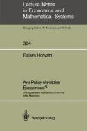 Are Policy Variables Exogenous? di Balazs Horvath edito da Springer Berlin Heidelberg