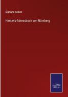 Handels-Adressbuch von Nürnberg edito da Salzwasser-Verlag GmbH