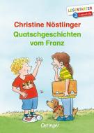Quatschgeschichten vom Franz di Christine Nöstlinger edito da Oetinger Friedrich GmbH