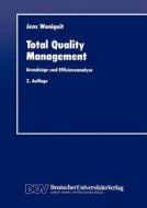 Total Quality Management di Jens Wonigeit edito da Deutscher Universitats-verlag