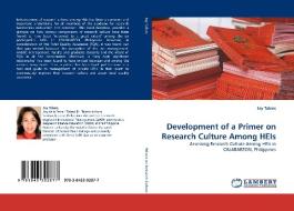 Development of a Primer on Research Culture Among HEIs di Joy Talens edito da LAP Lambert Acad. Publ.