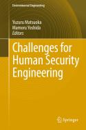 Challenges for Human Security Engineering edito da Springer-Verlag GmbH