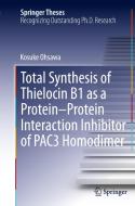 Total Synthesis of Thielocin B1 as a Protein-Protein Interaction Inhibitor of PAC3 Homodimer di Kosuke Ohsawa edito da Springer