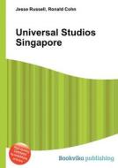 Universal Studios Singapore edito da Book On Demand Ltd.