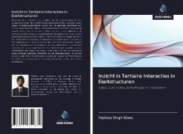 Inzicht in Tertiaire Interacties in Eiwitstructuren di Tejdeep Singh Bawa edito da Uitgeverij Onze Kennis
