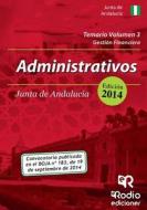 Temario Volumen 3. Administrativos de La Junta de Andalucia di Equipo Docente De Academia Foro VV Aa edito da Lantia Publishing