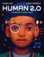 Human 2.0 di Patrick Kane edito da Mayo Clinic Press