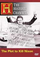 The Plot to Kill Nixon edito da Lions Gate Home Entertainment