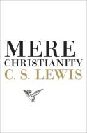 Mere Christianity di C. S. Lewis edito da HARPERCOLLINS