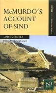 Mcmurdo's Account Of Sind di James Mcmurdo edito da Oup Pakistan