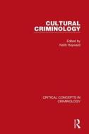 Cultural Criminology di Keith Hayward edito da Routledge