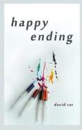 Happy Ending di David Rat edito da Open Books Publishing (UK)