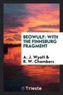 Beowulf: With the Finnsburg Fragment di C. W. M. Grein edito da LIGHTNING SOURCE INC