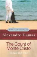 The Count of Monte Cristo di Alexandre Dumas edito da Orion Publishing Co