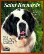 Saint Bernards di Joan Hustace Walker edito da Barron's Educational Series