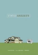 Status Anxiety di Alain de Botton edito da Blackstone Audiobooks