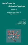 Metal Ions In Biological Systems di Helmut Sigel edito da Taylor & Francis Inc