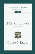 2 Corinthians di Colin G. Kruse edito da IVP ACADEMIC