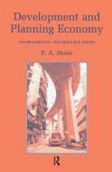 Development and Planning Economy di P.A. Stone edito da Taylor & Francis Ltd