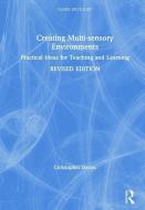 Creating Multi-sensory Environments di Christopher Davies edito da Taylor & Francis Ltd