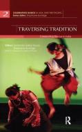 Traversing Tradition di Urmimala Munsi edito da Routledge India