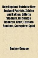 New England Patriots edito da Books LLC, Reference Series