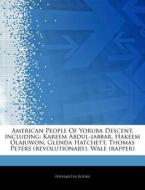 American People Of Yoruba Descent, Inclu di Hephaestus Books edito da Hephaestus Books