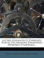 Memoires D'amerique... di Charles Le Gobien edito da Nabu Press