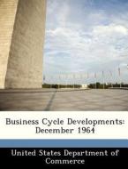 Business Cycle Developments edito da Bibliogov