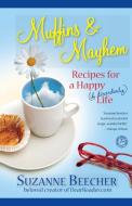 Muffins and Mayhem di Suzanne Beecher edito da Touchstone Books